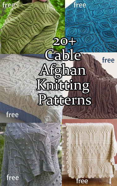 Cable Afghan Knitting Patterns. Knitting patterns for afghans, blankets and throws with designs made from cables or Aran patterns. Several of the patterns are design for super bulky yarn or several strands of yarn knit together to make quick knit projects. Many of the patterns are free. Updated 6/20/23