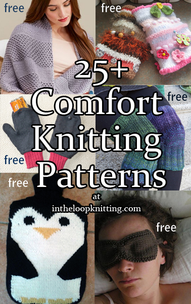 Comfort Knitting Patterns. Knitting patterns for those who need a little extra comfort in their lives. Updated 4/24/23