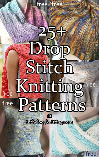 Drop Stitch Knitting Patterns. We all know that “uh oh” feeling when we’ve dropped a stitch. These patterns drop stitches intentionally to turn that “oh no” to “oh wow” in patterns for tops, scarves, cowls, shawls, blankets, and more. Most patterns are free.