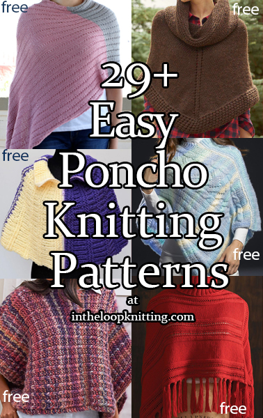 Easy Poncho Knitting Patterns. These poncho knitting patterns were rated easy by the designers, or knitters who’ve made them, or based on their simple instructions. Most patterns are free. Updated 6/10/23