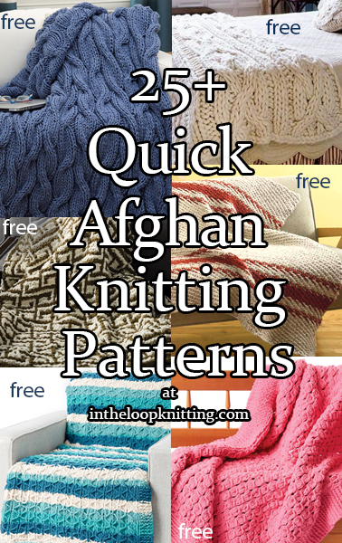 Quick Afghan Knitting Pattterns. The easy stitch repeats in super bulky or bulky yarn of these blanket and throw knitting patterns help make quicker projects. Many of the patterns are free.