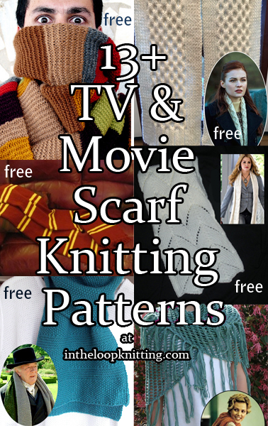 TV and Movie Scarf Knitting Patterns. Scarf knitting patterns inspired by movies and tv shows and scarves worn by characters.  Most patterns for free.