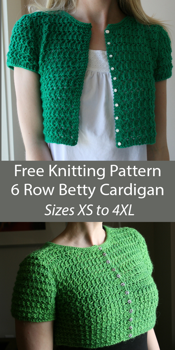 Free Knitting Pattern for 6 Row Repeat Betty Cardigan Sizes XS to 4XL