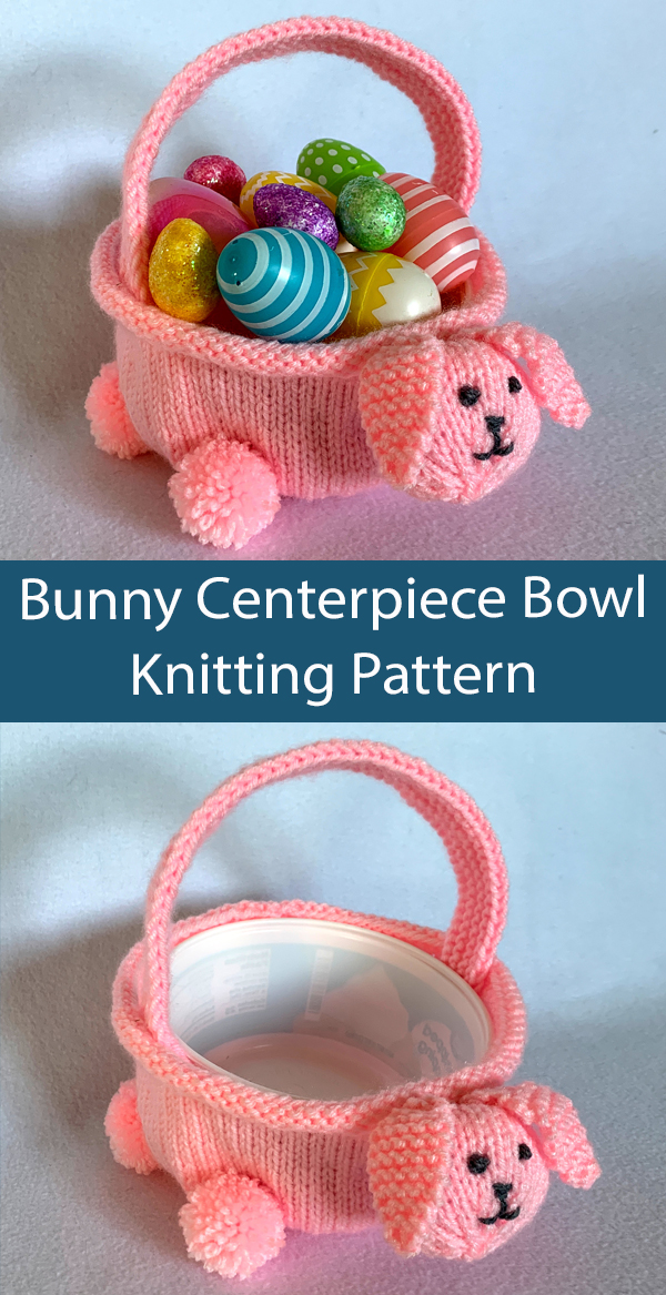 Bunny Centerpiece Bowl Knitting Pattern Easter Basket