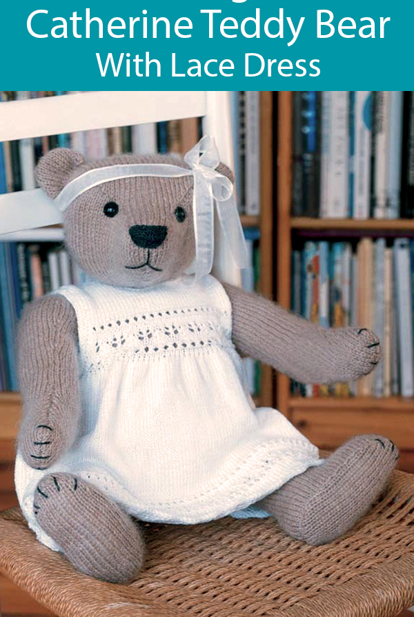 Knitting Pattern for Catherine Teddy Bear With Dress