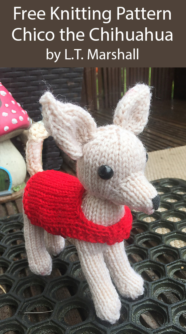 Free Knitting Pattern for Chico the Chihuahua Toy Dog