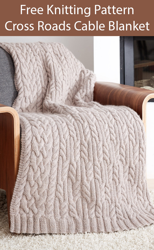 Free Knitting Pattern for Cross Roads Cable Blanket