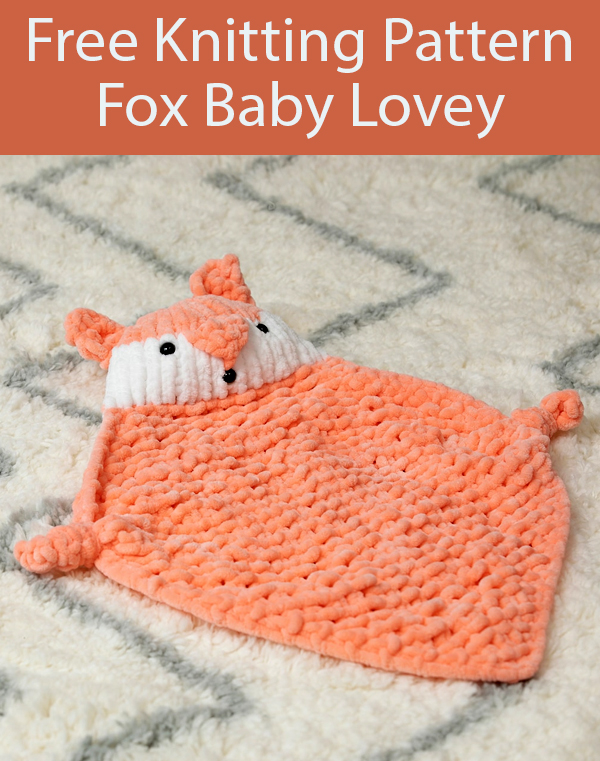 Free Knitting Pattern for Fox Lovey Baby Comfort Blanket