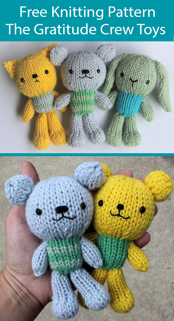 Free Knitting Pattern for The Gratitude Crew Toys Bear, Bunny, Cat