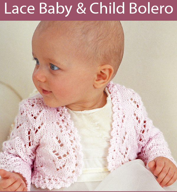 Knitting Pattern for Lace Bolero for Babies and Children