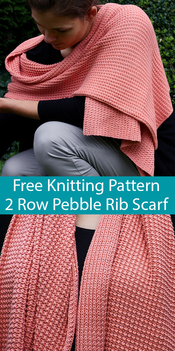 Free Knitting Pattern for Easy 2 Row Repeat Pebble Rib Scarf
