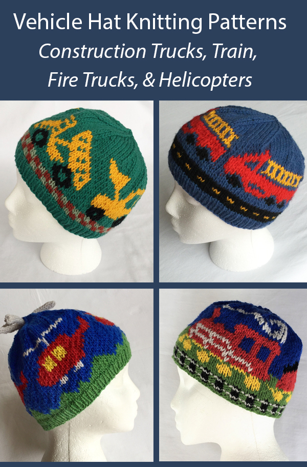 Knitting Pattern for Vehicle Hats for Children including Front Loader and Dump Truck, Fire Trucks, Helicopters, and Train