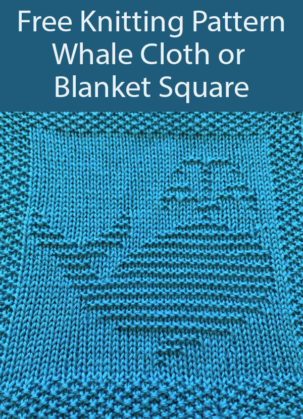 Free Knitting Pattern for Whale Dishcloth or Afghan Square