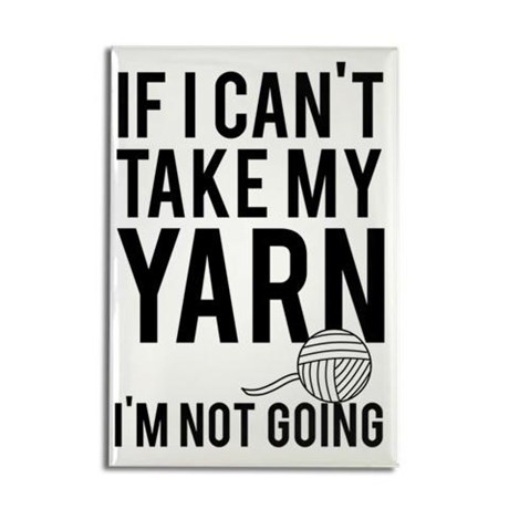 If I Can't Take My Yarn I'm Not Going - Funny Tumbler for Knitters and –  Jammin Threads