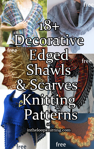 Decorative Edge Shawl and Scarf Knitting Patterns