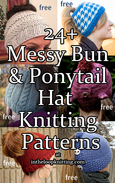 Knitting Patterns for Messy Bun and Ponytail Hats. Most patterns are free