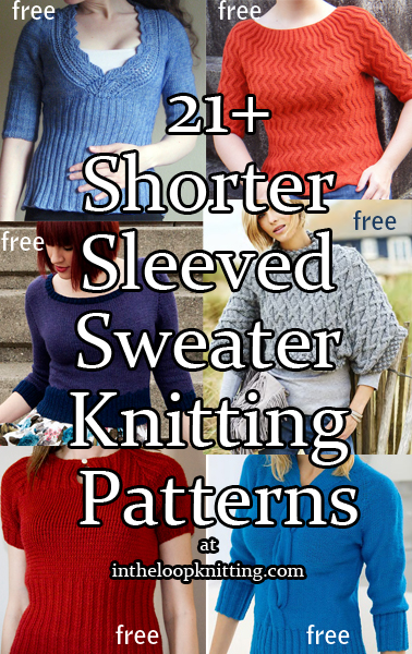 Knitting Patterns for Pullover Knitting Patterns with Shorter Sleeves including elbow and three quarter length. Most patterns are free