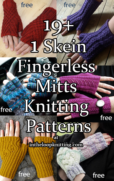 One Skein Fingerless Mitts Knitting Patterns. Knitting patterns for fingerless mitts using one skein of yarn or less. Many of the patterns are free.