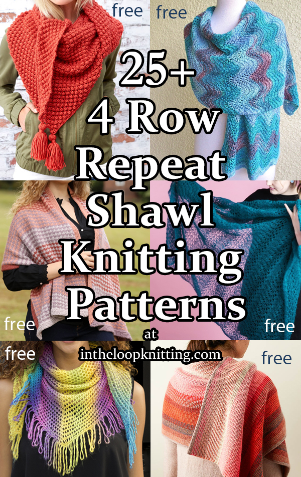 Knitting patterns for shawls knit with an 4 row repeat. Many of the patterns are free. Updated 7/3/2022