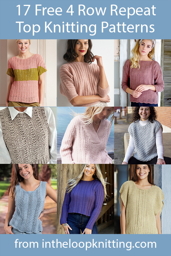 Free knitting patterns for sweaters, tees, and other tops knit with a 4 row or 4 round repeat. Many of the patterns are free.