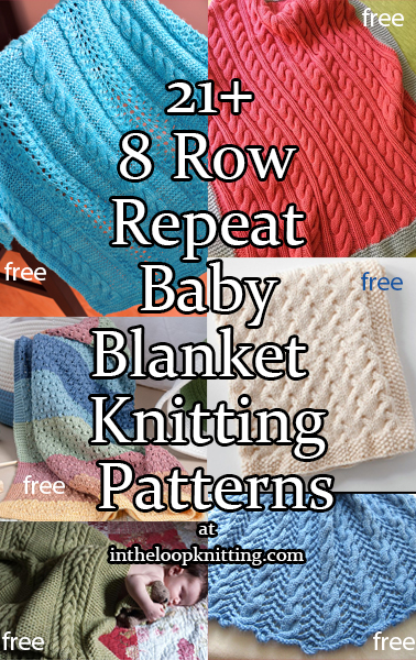 Free Knitting Patterns in for 8 Row Repeat Baby Blankets. Most patterns are free. Updated 8/10/23