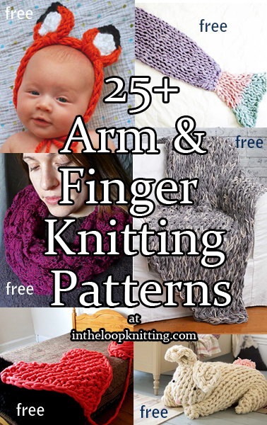 Arm Knitting And Finger Knitting Patterns In The Loop Knitting