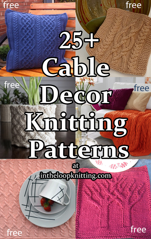 Cable Decor Knitting Patterns. Dish Cloths, Cushions, Throws and other home decor projects with cable designs. Many of the patterns are free