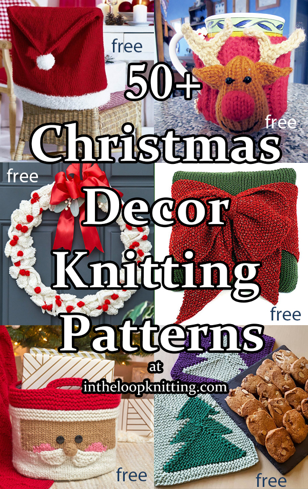 Holiday Decor Knitting Patterns. Knitting patterns for Christmas and other seasonal decorations including stockings, wreaths, and more. Most patterns for free. Updated 6/6/23.