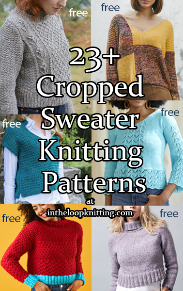 Cropped Sweater Knitting Patterns for cropped pullover sweater tops with short lengths. Most patterns are free. Updated 7/26/2022