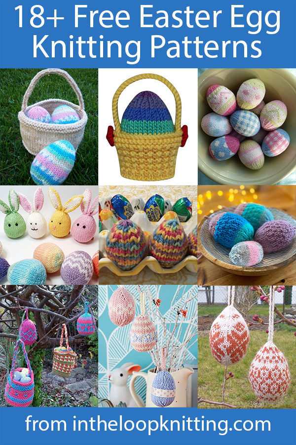 Free knitting patterns for Easter eggs, many with baskets. Many of the patterns are free.