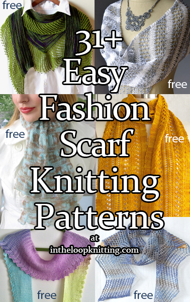 Knitting Patterns for Easy Fashion Scarf. These lightweight scarves are designed as stylish accessories, perfect for spring and summer. Rated easy by Ravelrers and/or the designer.Most patterns are free.