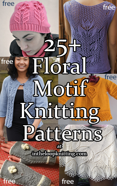 Floral Motif Knitting Patterns for clothes and accessories with flower motifs in lace, texture, and cables. Most patterns are free. Updated 4/5/23.
