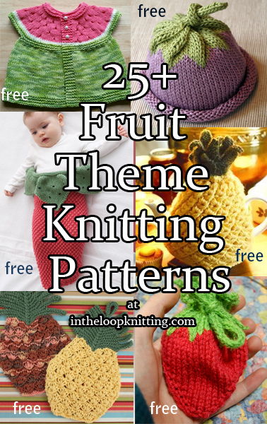 Fruit Themed Knitting Patterns. Knitting patterns with shapes and designs inspired by fruit including strawberry, watermelon, pineapple, apple, lemon, orange inspired clothes, decor, accessories, and baby gifts. Most patterns are free. 