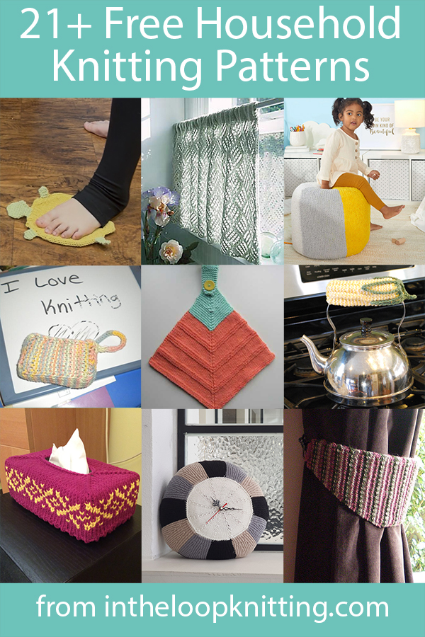 Household Knitting Patterns. Knitting patterns for every room in the house. These patterns make thoughtful and quick housewarming gifts, last minute holiday gifts, or more. Many of these patterns will help you use up your leftover yarn. Most patterns are free.