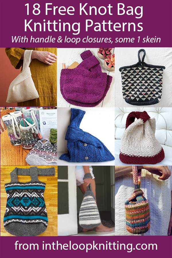 Japanese Knot Bag Knitting Patterns for tote bags, dice bags, gift pouches, and more. Most patterns are free.