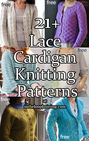 Lace Cardigan Knitting Patterns for cardigan sweaters with lace stitches. Most patterns are free. Updated 4/30/23.
