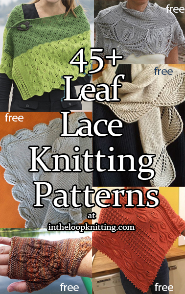Leaf Lace Knitting Patterns. These knitting patterns feature leaf motifs in lace, cables, and texture on shawls, blankets, cowls, scarves, sweaters, baby clothes, and more. Most patterns are free. Updated 9/15/2022