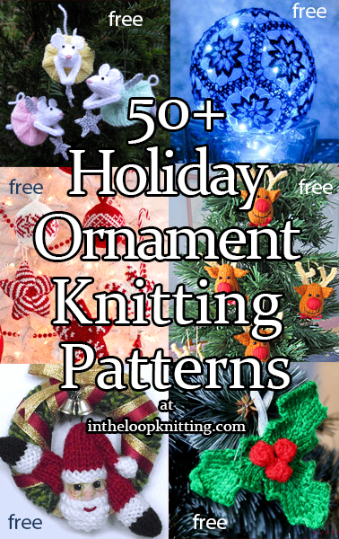 Holiday Ornament Knitting Patterns In The Loop Knitting