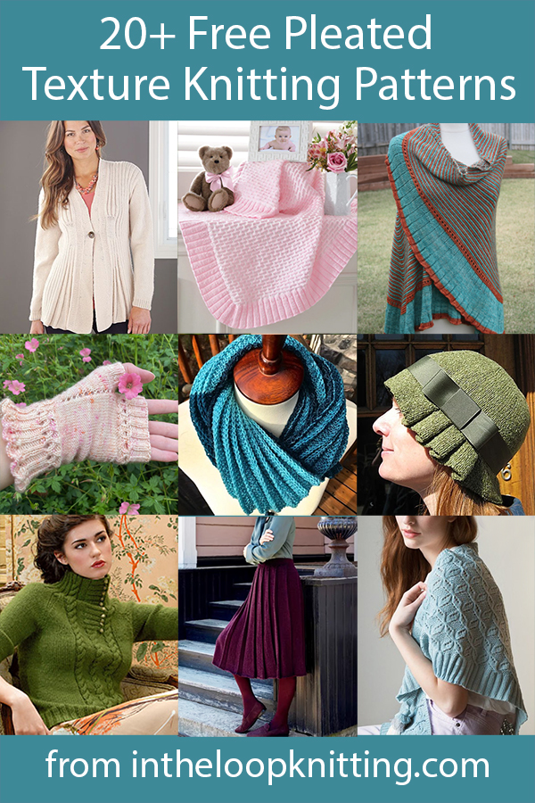 Free knitting patterns for shawls, clothes, accessories, blankets, and more with a pleated look.