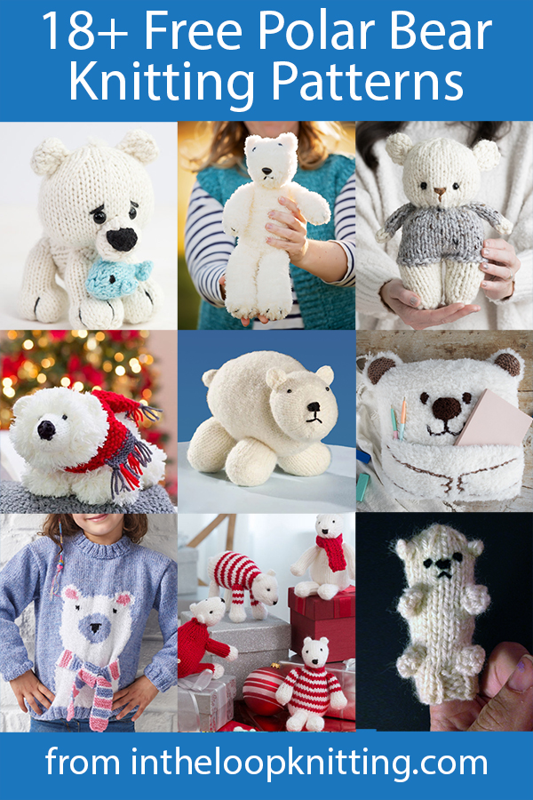 Polar Bear Knitting Patterns. Not just any bear! These knitting patterns honor polar bears, who have large feet, small ears and nicely shaped muzzles. Most patterns are free.Most patterns are free.