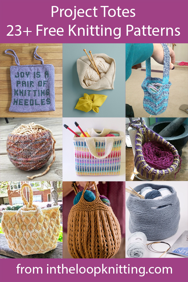 Yarn Project Tote Knitting Patterns. Knitting patterns for craft totes, yarn carriers, and other project bags. Most patterns are free.