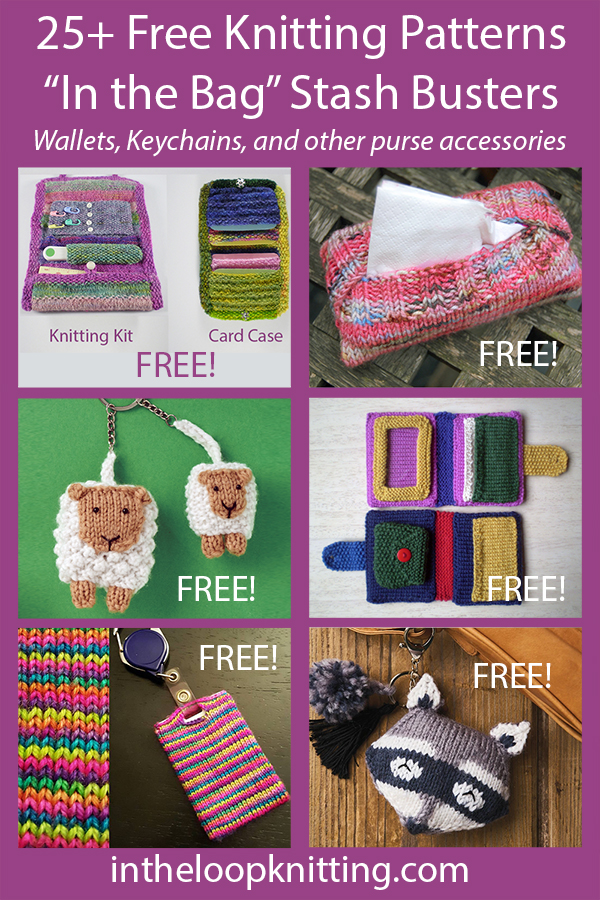 Free Knitting patterns are in the bag with these key chains, wallets, organizers, tissue covers, and more to fit in purse and pocket. Most patterns are free.