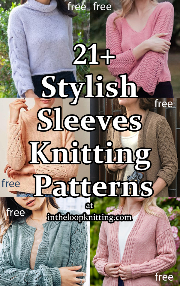 Stylish Sleeves Knitting Patterns for Sweaters and Cardigans. Most patterns are free.