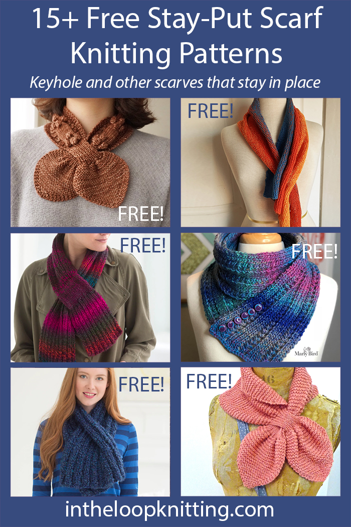 Free Scarf Knitting Patternsfor scarves with keyholes or other openings to help them stay in place. Most patterns are free.