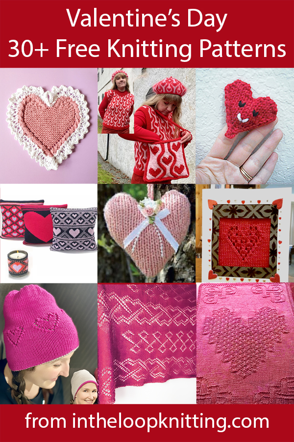 Valentine’s Day Knitting Patterns. Knitting patterns for clothing, accessories, blankets, and decor with heart motifs in colorwork, stitch patterns, lace, and cables. Most patterns are free.