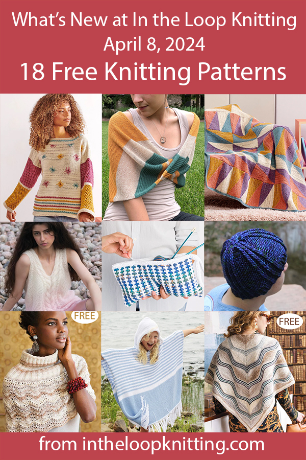 What's New April 8 2024 Knitting Patterns