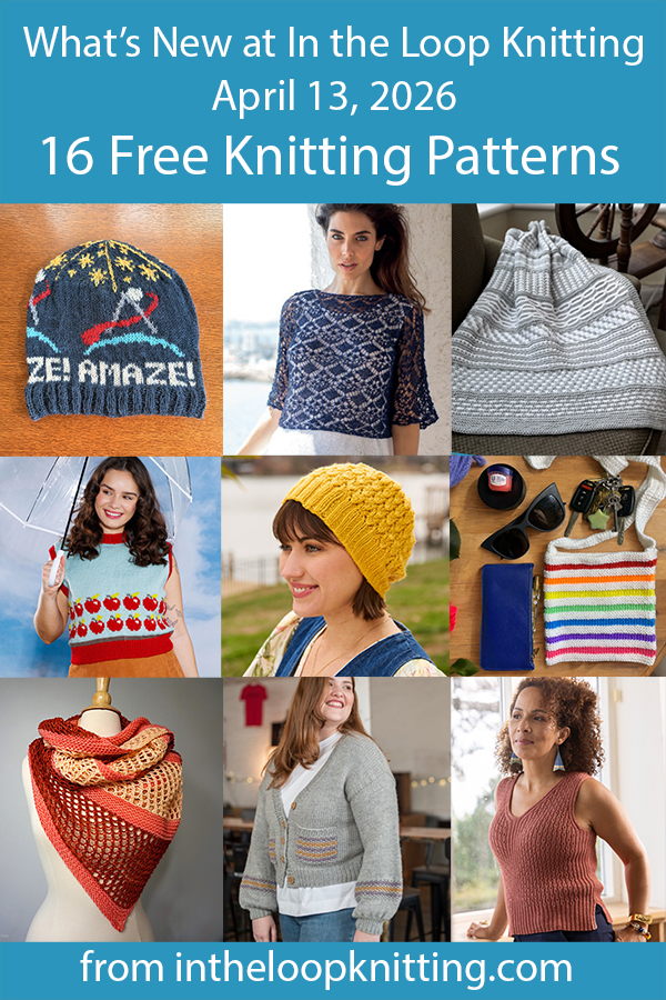 What's New April 13, 2026 Knitting Patterns