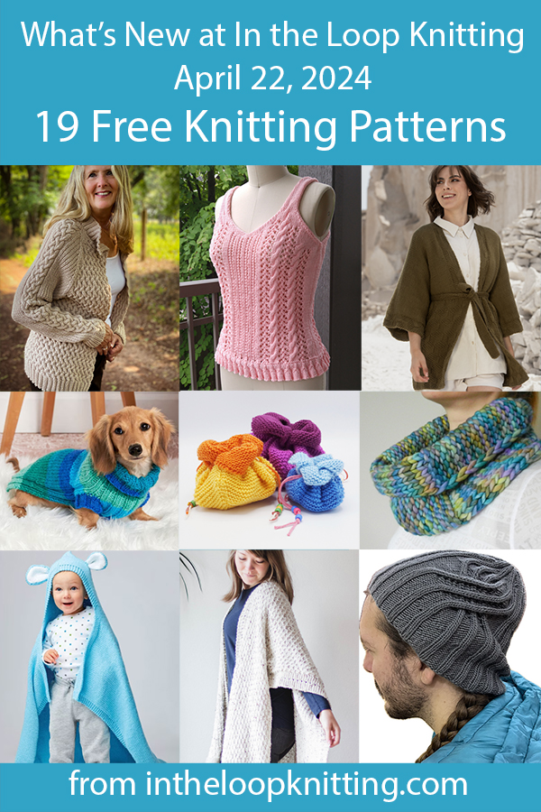 What's New April 22 2024 Knitting Patterns