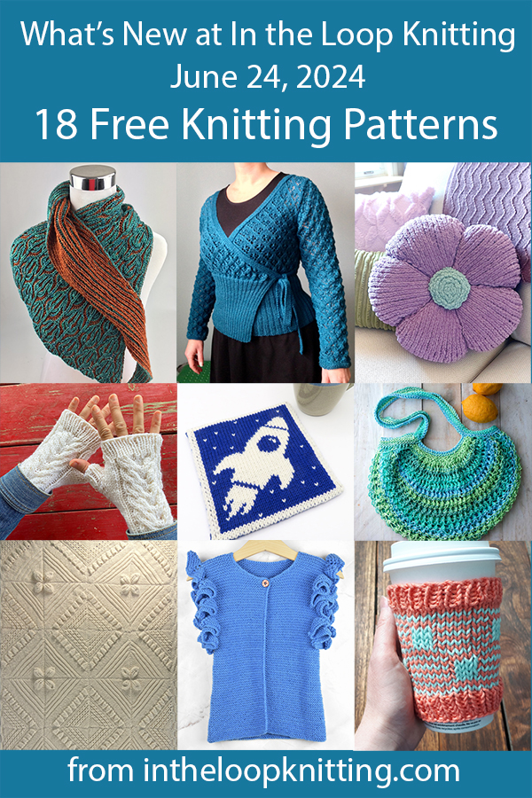 What's New June 24 2024 Knitting Patterns