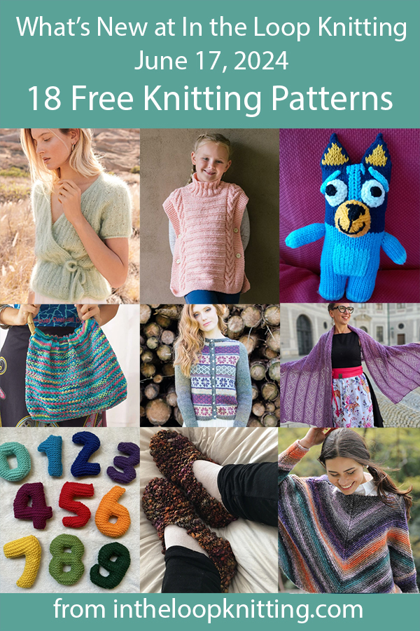 What's New June 17 2024 Knitting Patterns